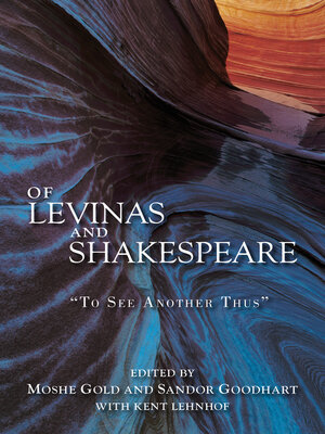 cover image of Of Levinas and Shakespeare